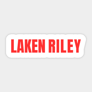 Laken Riley Sticker